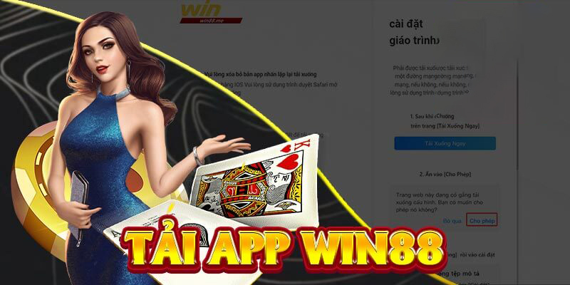Hướng dẫn tải App WIN88 về thiết bị iOS/Android